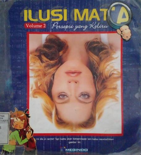 Ilusi Mata: Persepsi yang Keliru (Volume 2)