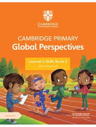 Cambridge Primary Global Perspectives Learner’s Skills Book 2 (with Digital Access)