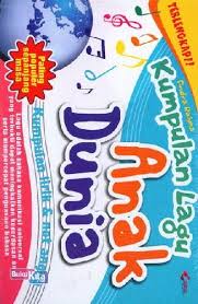 Kumpulan Lagu Dunia Anak