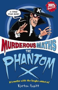 Murderous Maths The Phantom