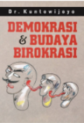 Demokrasi & Budaya Birokrasi