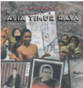 Masyarakat dan Perang Asia Timur Raya; Sejarah dengan Foto yang tak Terceritakan