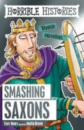 Smashing Saxons (Horrible Histories)