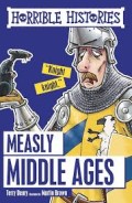 Measly Middle Ages; Horrible Histories