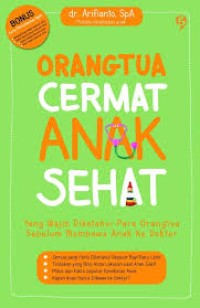Orangtua Cermat Anak Sehat